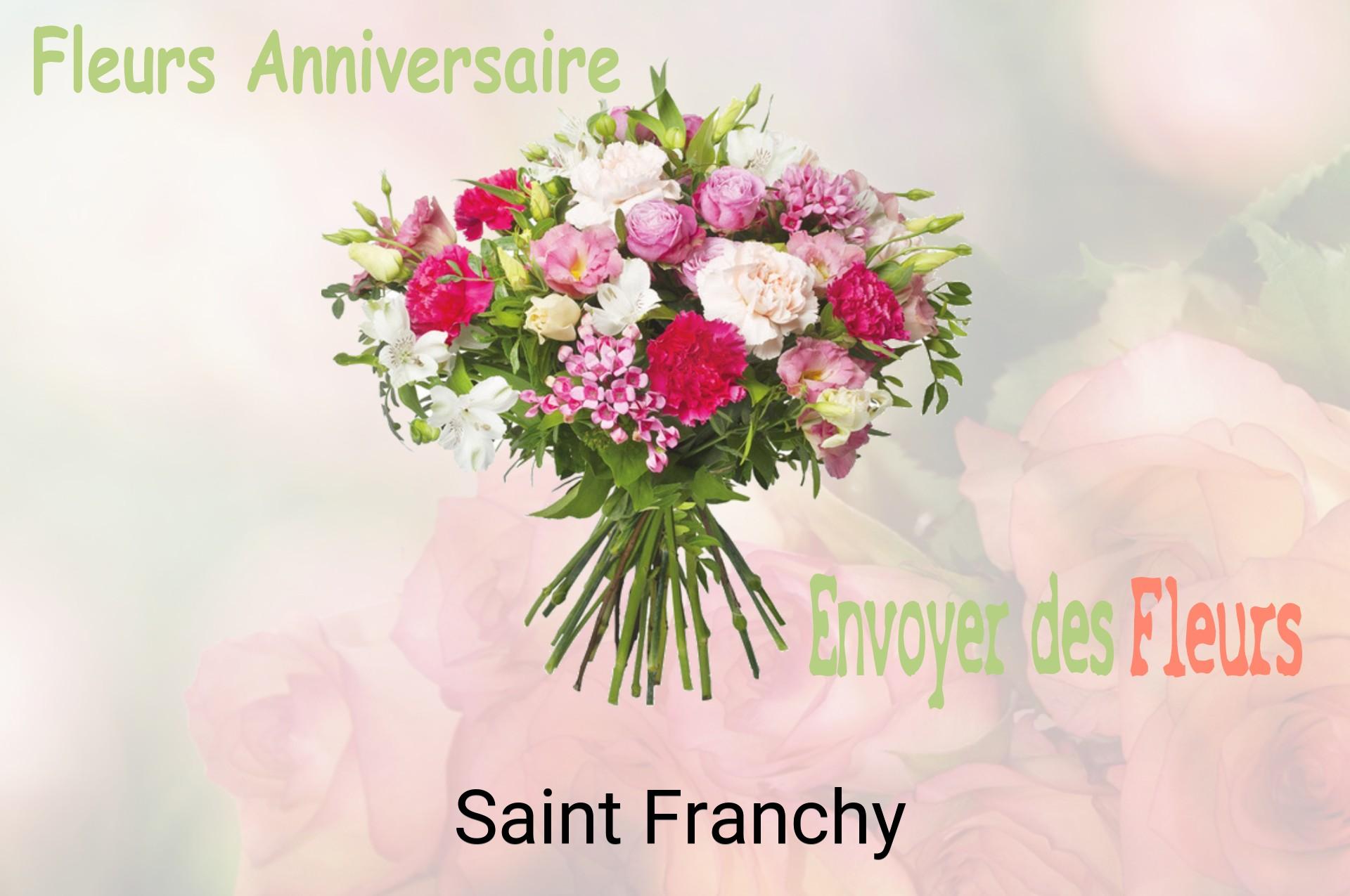 Bouquet de fleurs d’anniversaire livré à Saint-Franchy
